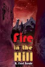 Fire in the Hill