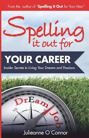 Spelling It Out for Your Career