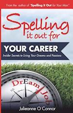 Spelling It Out for Your Career