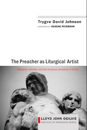 The Preacher as Liturgical Artist