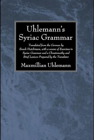 Uhlemann's Syriac Grammar