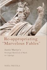 Re-Appropriating "Marvelous Fables"