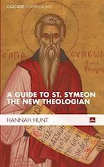 A Guide to St. Symeon the New Theologian