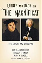 Luther and Bach on the Magnificat