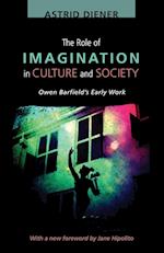 The Role of Imagination in Culture and Society