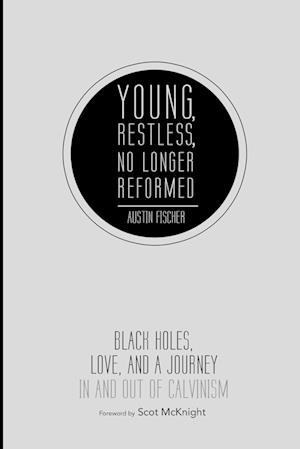 Young, Restless, No Longer Reformed