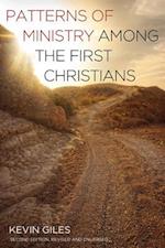 Patterns of Ministry among the First Christians