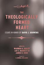 The Theologically Formed Heart