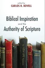 Biblical Inspiration and the Authority of Scripture