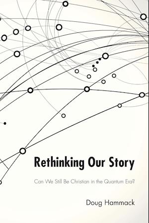 Rethinking Our Story