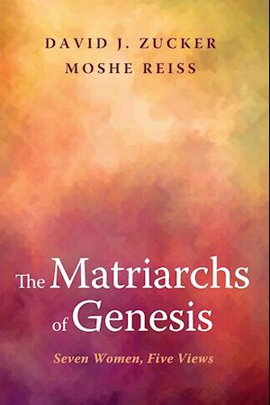 The Matriarchs of Genesis