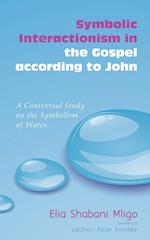 Symbolic Interactionism in the Gospel According to John