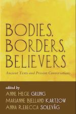 Bodies, Borders, Believers