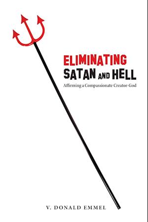 Eliminating Satan and Hell