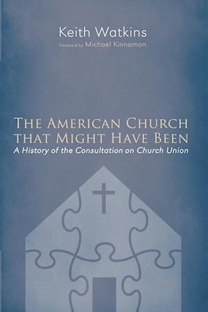 The American Church that Might Have Been