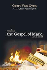 Reading the Gospel of Mark as a Novel