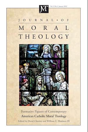 Journal of Moral Theology, Volume 1, Number 1