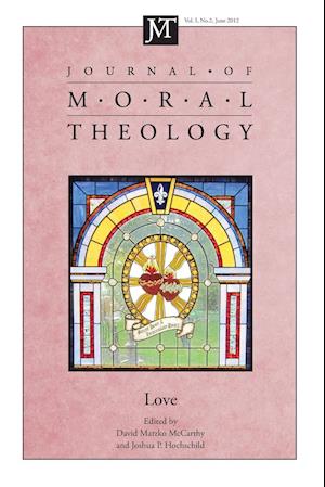 Journal of Moral Theology, Volume 1, Number 2