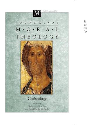 Journal of Moral Theology, Volume 2, Number 1