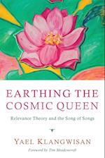 Earthing the Cosmic Queen