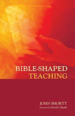 Bible-Shaped Teaching
