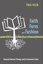 Faith, Form, and Fashion