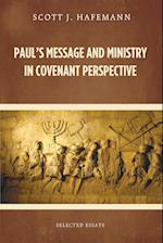 Paul's Message and Ministry in Covenant Perspective