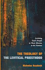 The Theology of the Levitical Priesthood