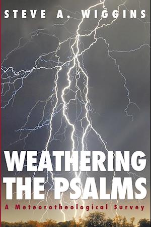 Weathering the Psalms