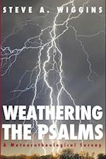 Weathering the Psalms