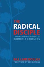 The Radical Disciple