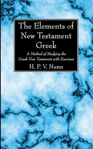 The Elements of New Testament Greek