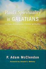 Paul's Spirituality in Galatians