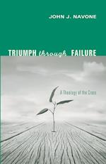 Triumph Through Failure