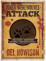 Howison, D: When Werewolves Attack