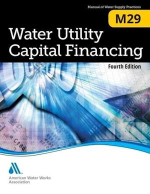 Association, A:  M29 Water Utility Capital Financing