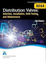 Association, A:  M44 Distribution Valves
