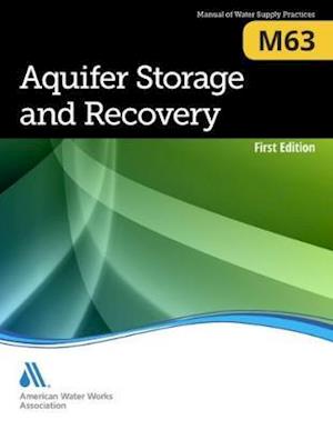 Association, A:  M63 Aquifer Storage and Recovery