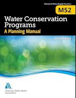 M52 Water Conservation Programs - A Planning Manual, Second