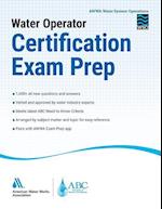 Water Operator Certification Exam Prep Handbook
