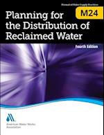 M24 Planning for the Distribution of Reclaimed Water, Fourth Edition 