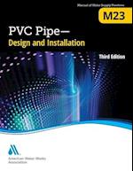 M23 PVC Pipe - Design and Installation, Third Edition 
