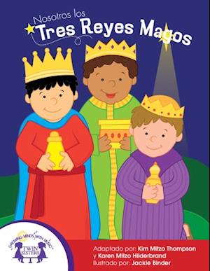 Nosotros los Tres Reyes Magos