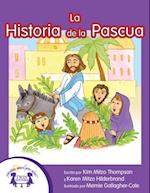 La Historia de la Pascua