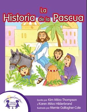 La Historia de la Pascua