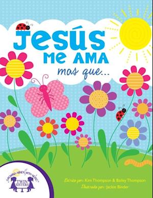 Jesús Me Ama mas que...