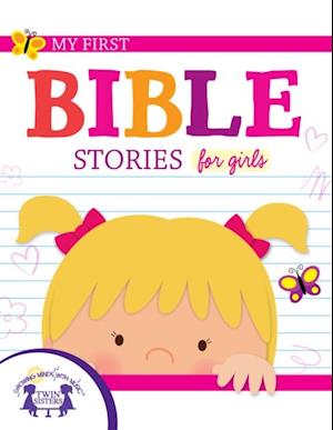 My First Bible Stories for Girls