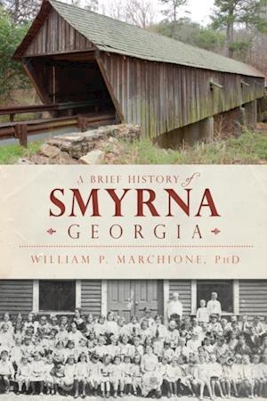 Brief History of Smyrna, Georgia