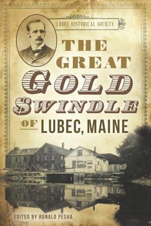 Great Gold Swindle of Lubec, Maine