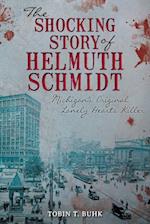 Shocking Story of Helmuth Schmidt